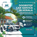 Doorstep Car Service in Kerala: The Smarter Way to Maintain Your Vehicle