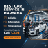 Best Car Service in Gujarat: A Complete Guide to Reliable and Affordable Car Care