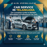 Car Service in Telangana: The Complete Guide to Reliable, Affordable & Professional Car Care