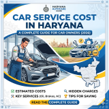 Car Service Cost in Haryana: A Complete Guide for Car Owners (2026)