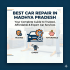 Best Car Repair in Kerala: Trusted, Affordable & Expert Car Service Solutions for Every Vehicle Owner