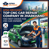 Top CNG Car Repair Company in Jharkhand – Why Apna Mechanic is Becoming the First Choice for CNG Car Owners