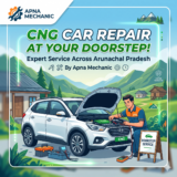 CNG Car Repair at Home in Arunachal Pradesh – Expert Doorstep CNG Car Service by Apna Mechanic