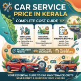 Car Service Price in Kerala: Complete Cost Guide (2026)