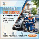 Doorstep Car Service in Maharashtra: The Smart Way to Maintain Your Vehicle