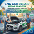 CNG Car Repair in Uttarakhand: The Complete Guide to Reliable, Affordable & Expert CNG Vehicle Care