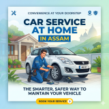 Car Service at Home in Assam: The Smarter, Safer Way to Maintain Your Vehicle