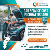 Car Service Cost in Chhattisgarh: A Complete 2026 Guide
