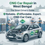 CNG Car Repair in West Bengal: The Smart Driver’s Guide to Reliable, Affordable and Expert CNG Car Care