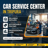 Car Service Center in Tripura – Complete Guide to Reliable, Affordable & Professional Car Care
