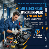 Car Electrical Wiring Repair Near Me – Trusted Local Experts by Apna Mechanic