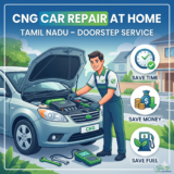 CNG Car Repair at Home in Tamil Nadu – Expert Doorstep Service That Saves Time, Money & Fuel
