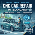 Best CNG Car Repair in Tamil Nadu: Complete Expert Guide for Reliable, Affordable & Safe Service