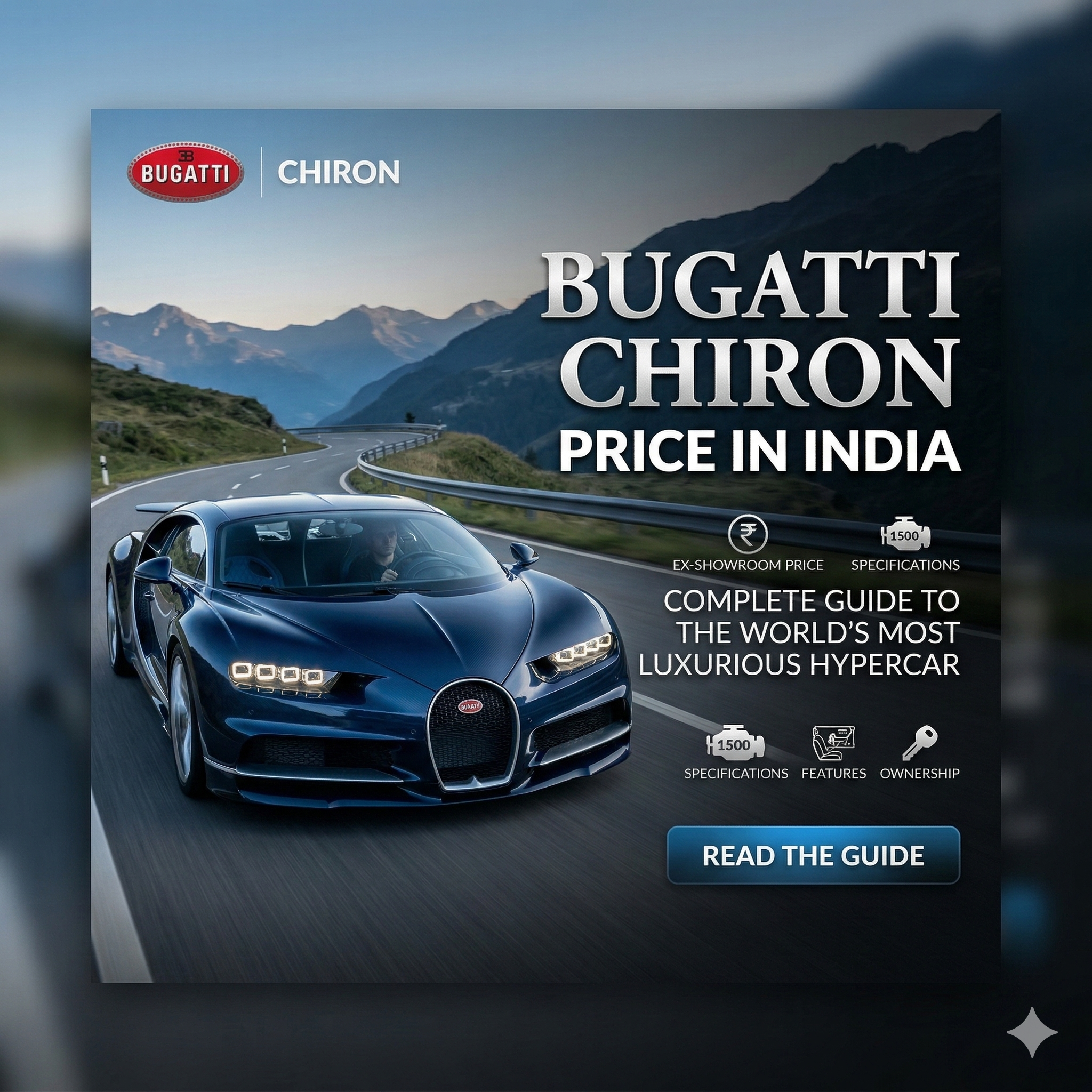 Bugatti Chiron Price in India – Complete Guide to the World’s Most Luxurious Hypercar