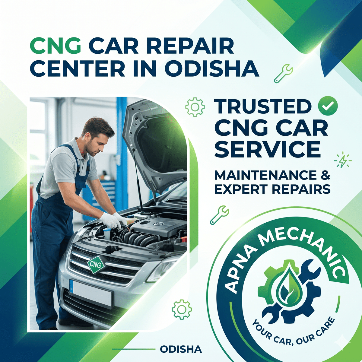 CNG Car Repair Center in Odisha: Trusted CNG Car Service, Maintenance &#038; Expert Repairs by Apna Mechanic